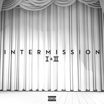 Intermission I & II Digital Album